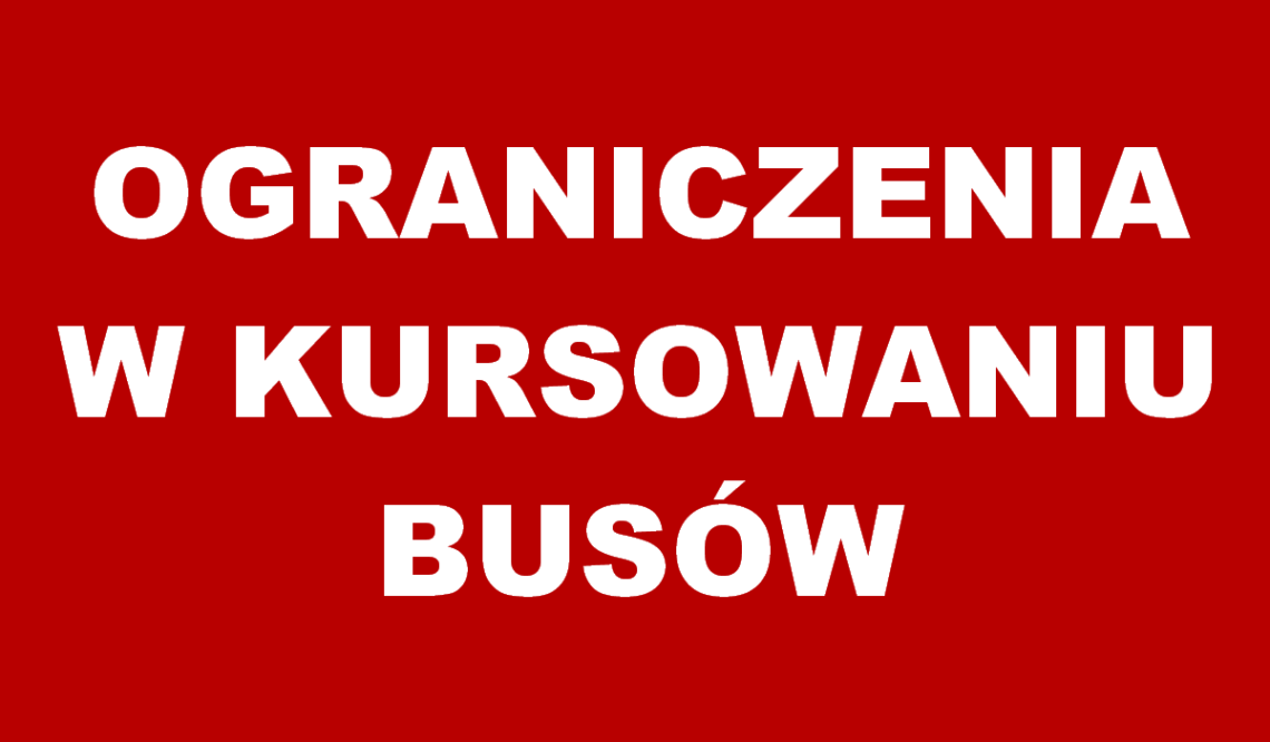 Ograniczenia w&nbsp;kursowaniu busów od&nbsp;19 października (Aktualizacja: 06.11)